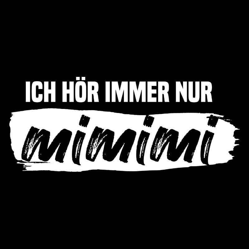 MiMiMi Statement Lustiges Geschenk