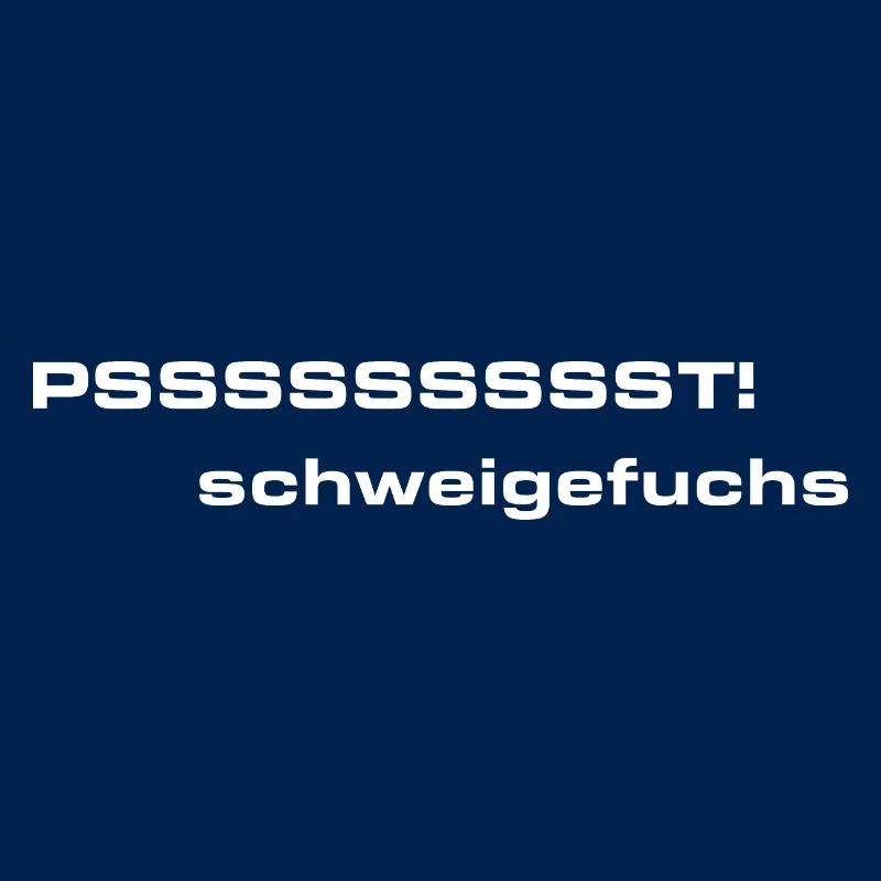 PSSSSSST! Schweigefuchs