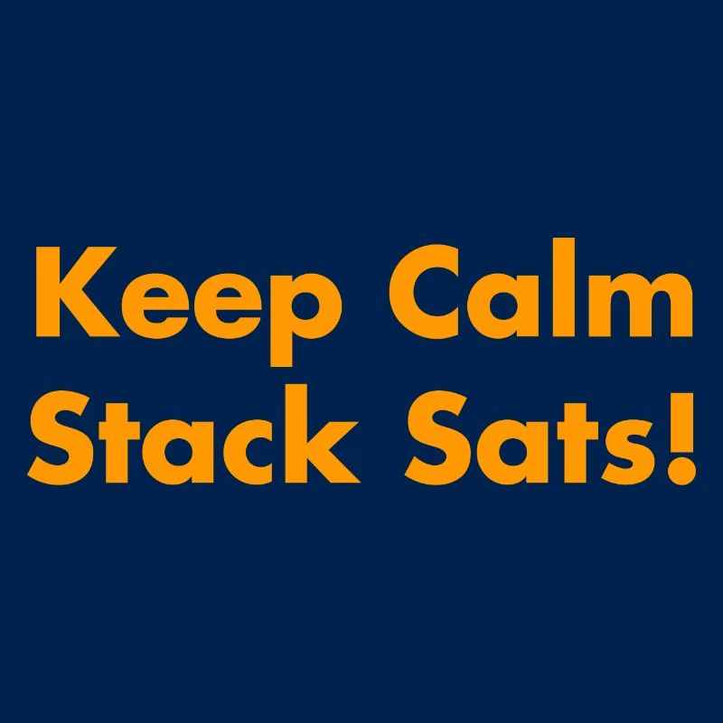Restez calme Stack Sats