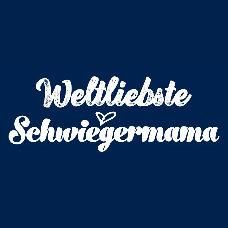 Beste Schwiegermama Schwiegermutter