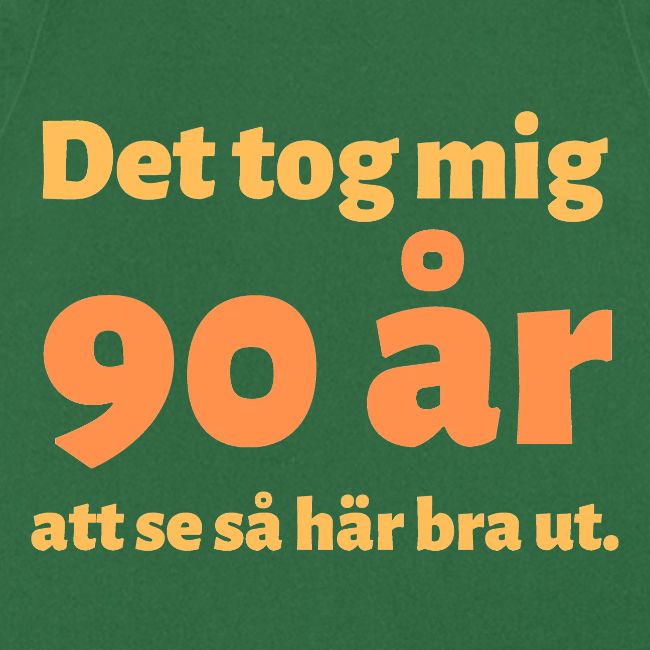 Det tok mig 90 år att se så här bra ut