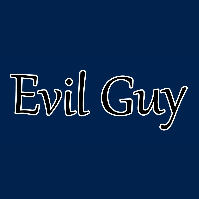 Evil guy