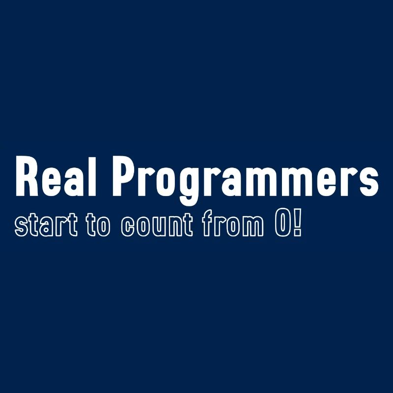 Les vrais programmeurs commencent à compter à partir de 0!