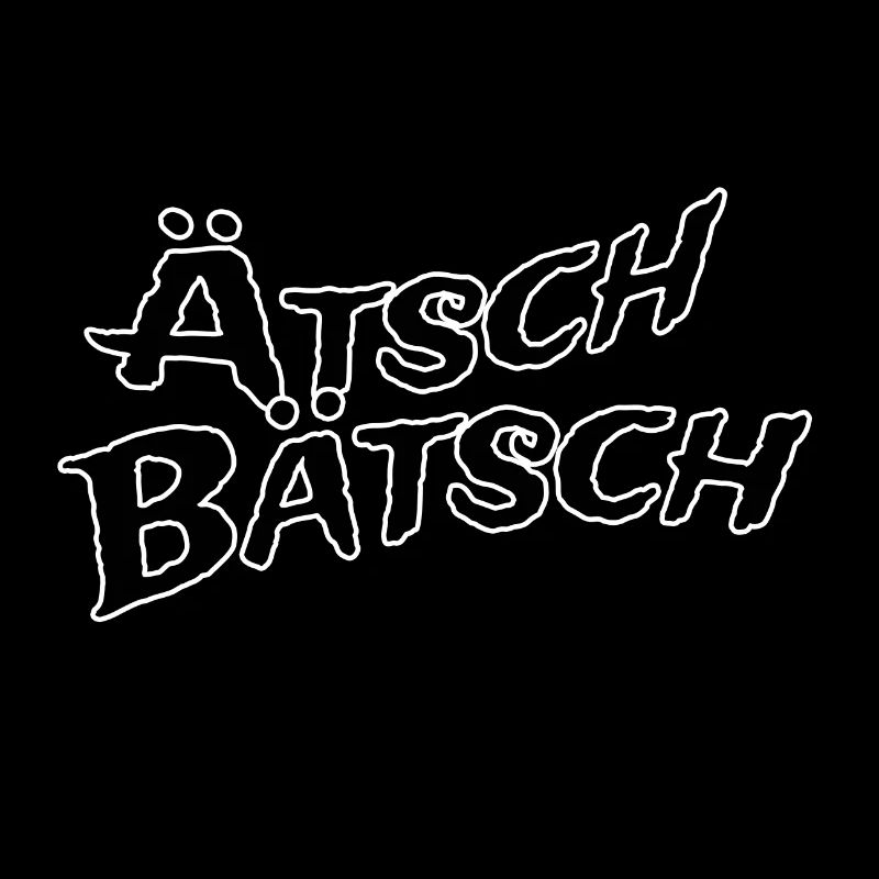 Ätsch bätsch
