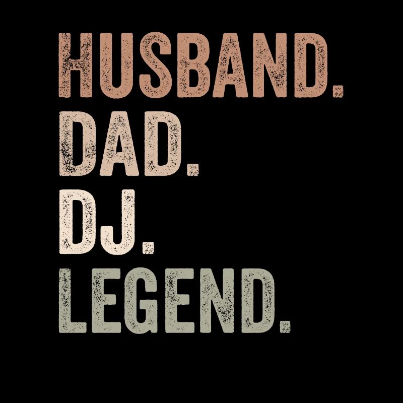 Ehemann Papa DJ Legend - Ehemann
