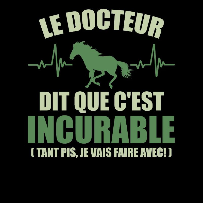 Cheval - c'est incurable