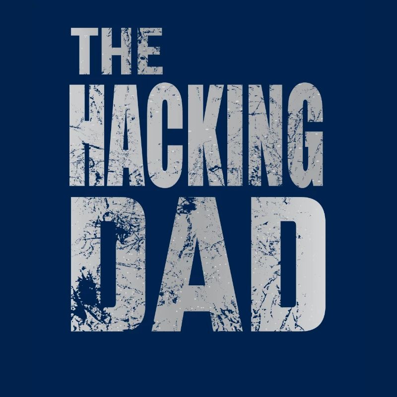 The Hacking Dad Hacker Vater Papa Code Computer
