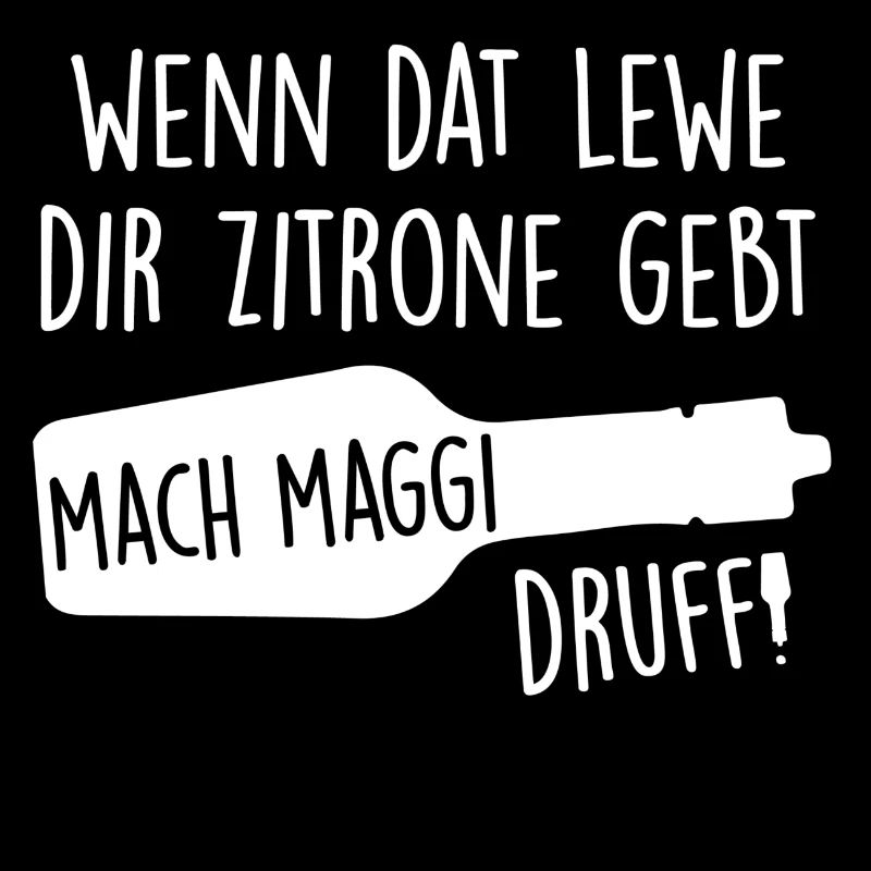 Typisch saarlandisch Mach Maggi Druff !