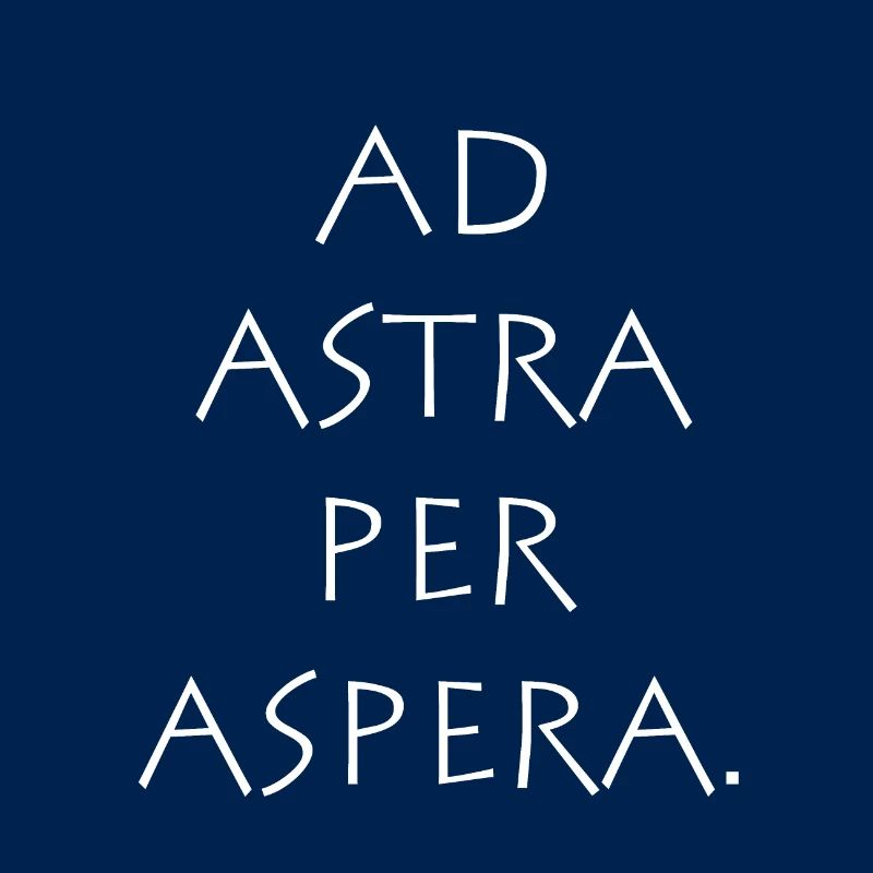 Ad astra per aspera