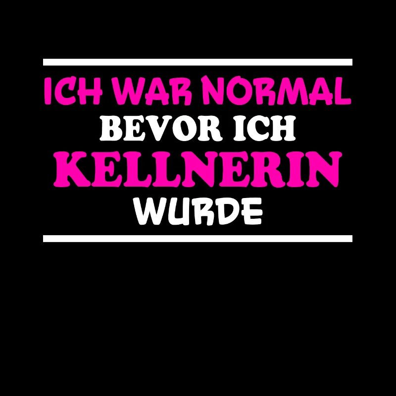 Kellnerin Spruch Kellner Beruf Kellnerin Geschenk