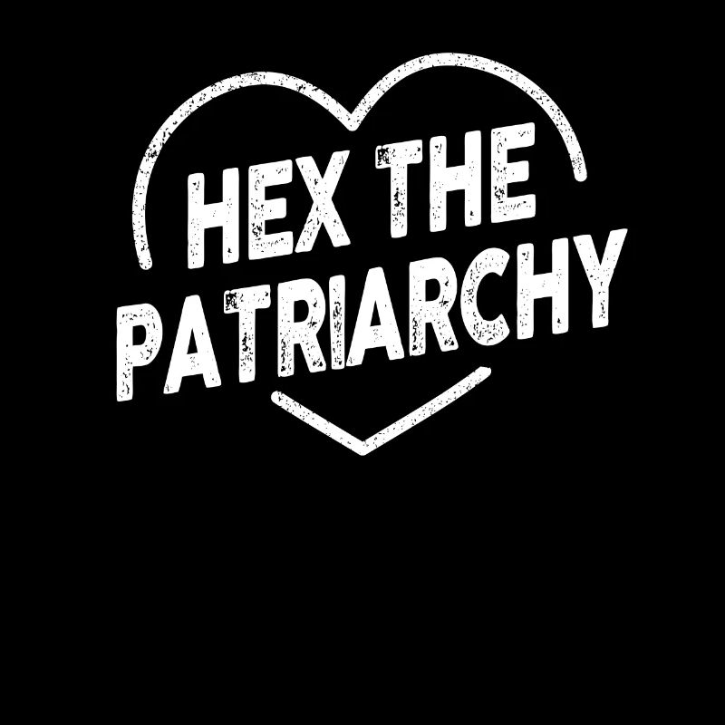 Hex The Patriarchy