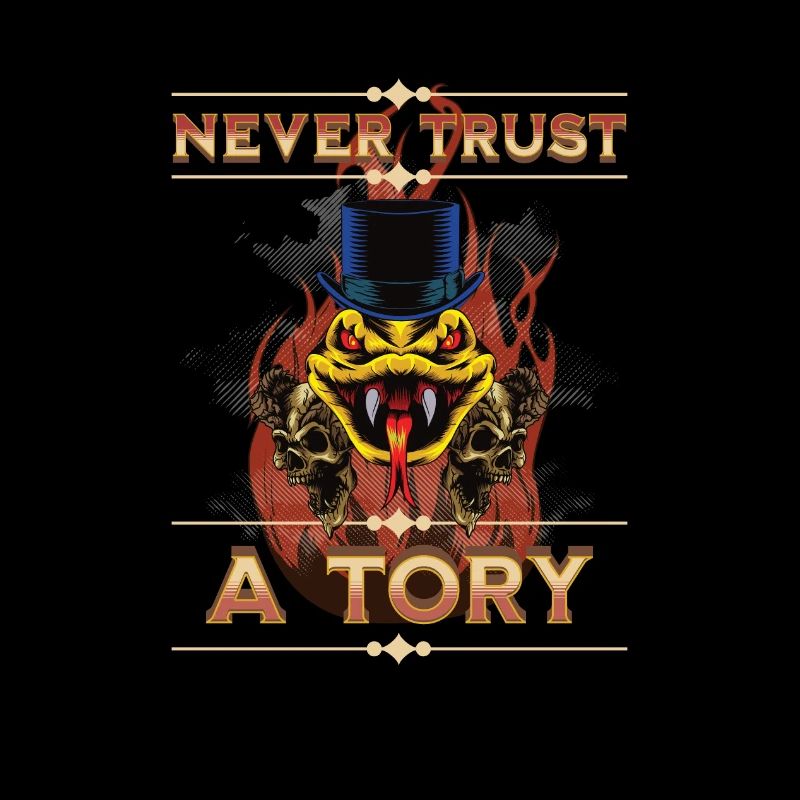 Never trust a Tory