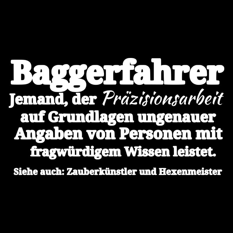 baggerfahrer tshirt Geschenkidee