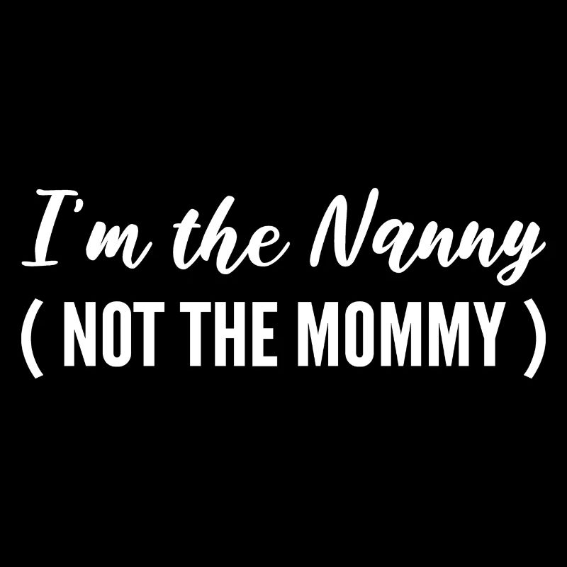 Not the Mama Babysitter Gift
