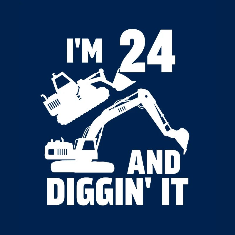 Ich bin 24 und Diggin' It