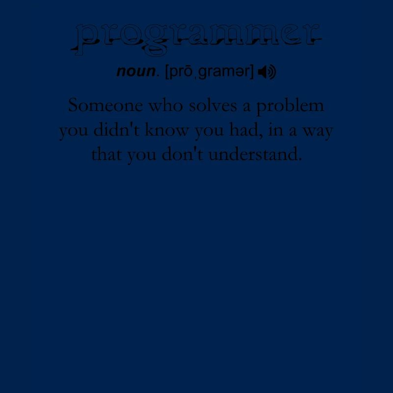 Programmierer Lustige Definition Codierung Humor Schwarz