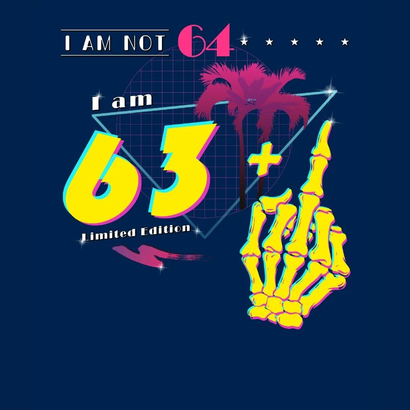 Retro 1961 Style - Ich bin nicht 64, ich bin 63 + Mitte