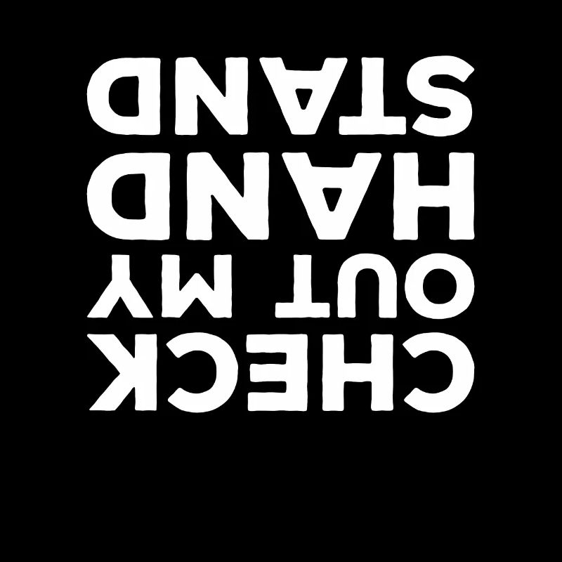 Check Out My Hand Stand Breakdancing Breakdance