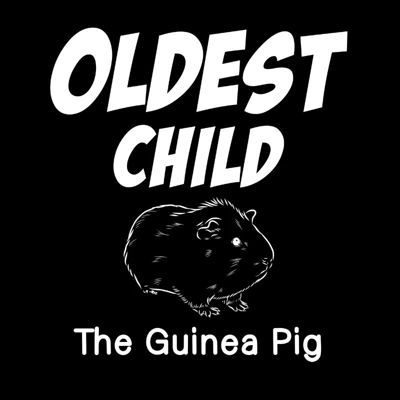 Biggest Eldest Kid The Guinea Pig Funny