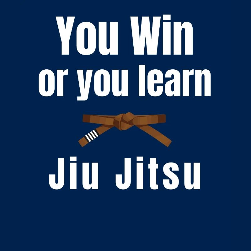 Du Gewinnst Oder Du Lernst Jiujitsu, Judo,