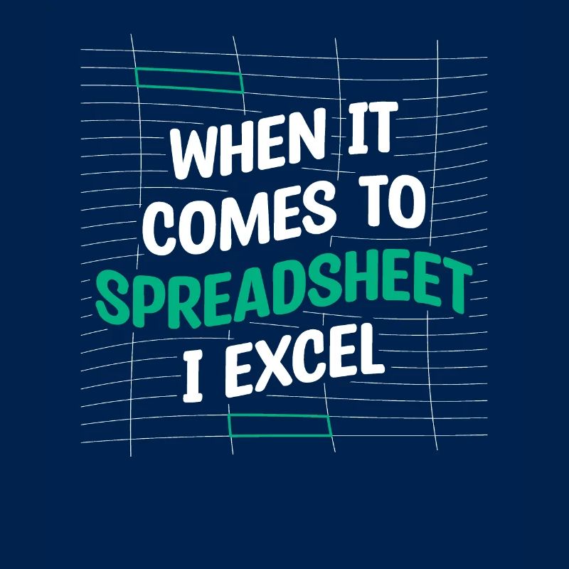 When It Comes To Spreadsheet I Excel Accountant