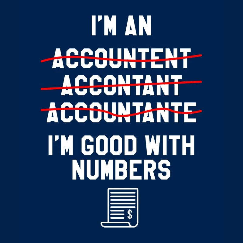 Je suis doué avec les chiffres Comptabilité CPA Comptable