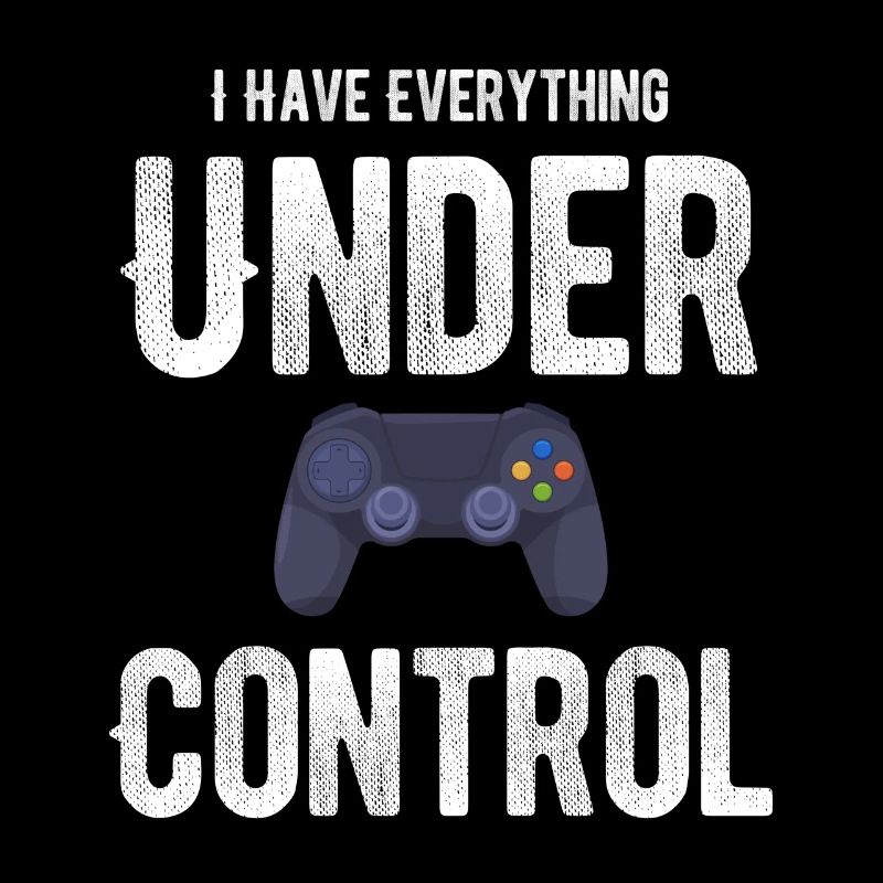 I've got everything under control Funny
