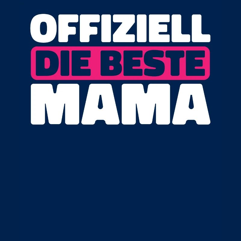 Mama Mutter Best Mom
