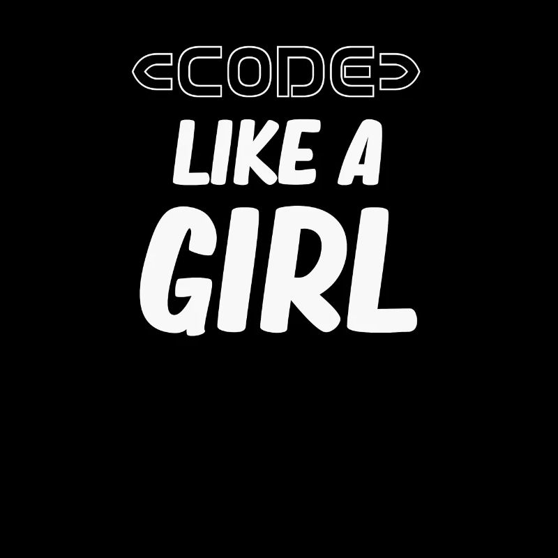 Code Like A Girl Programmer Girl Computer