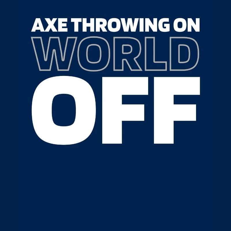 Axtwerfen Axtwerfer Axe Throwing On World Off