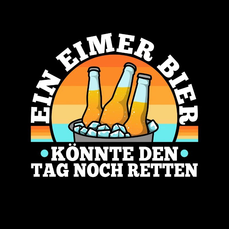 Ein Eimer Bier könnte den Tag noch retten