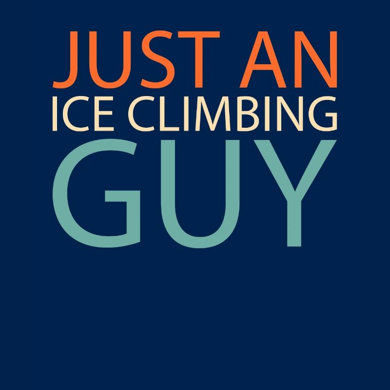 Eisklettern Just An Ice Climbing Guy