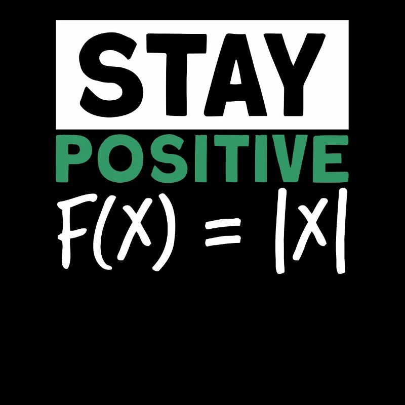 Stay positive math function amount
