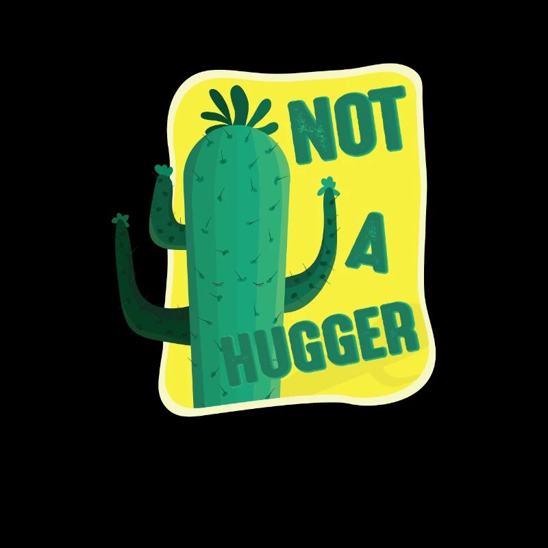 Pas un Hugger Cactus