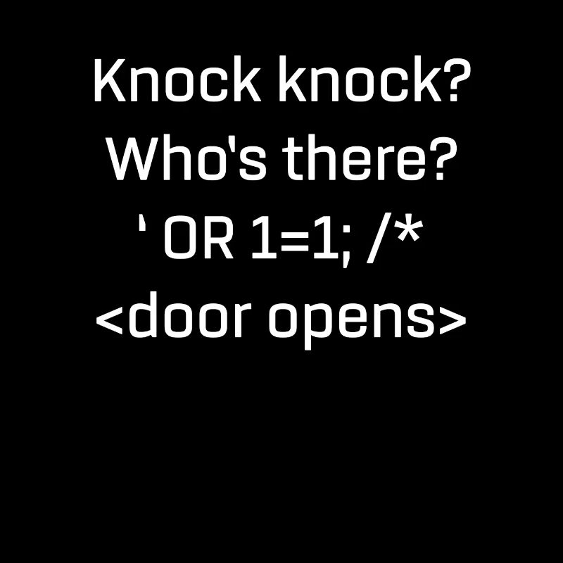 Lustiges SQL-Produkt SQL Injection Knock Knock Joke
