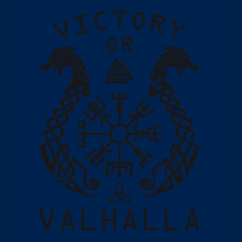 Victory or Valhalla - Sieg oder Walhalla!