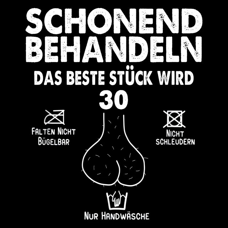 Schonend Behandeln Das Beste Stück Wird 30 Jahre