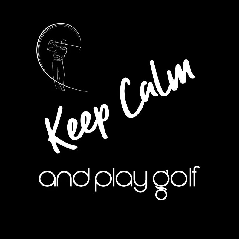 Keep Calm and Play Golf - Golfer Gift