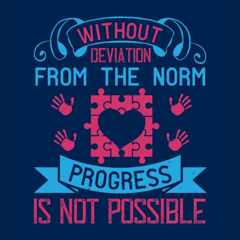 Sans déviation de la norme, le progrès n’est pas