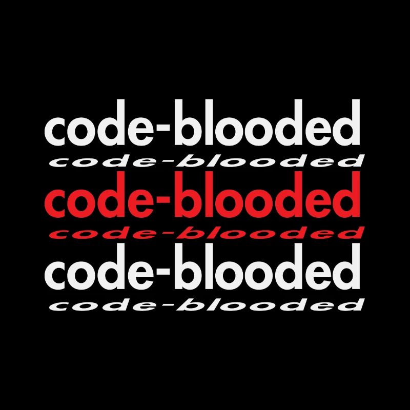 Code Blooded Programmeur Codage Informatique