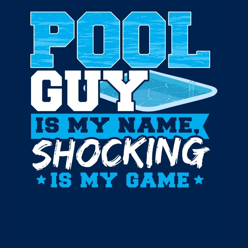 Pool Guy Design for a Pool Boy