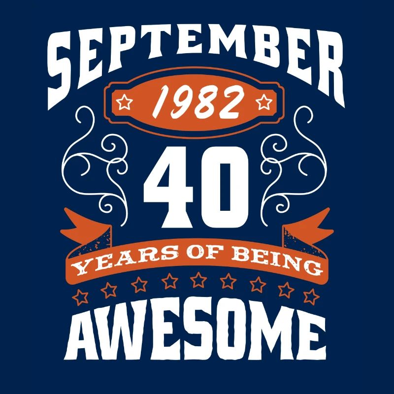September 1982 - 40. Geburtstag Geschenk. Awesome.
