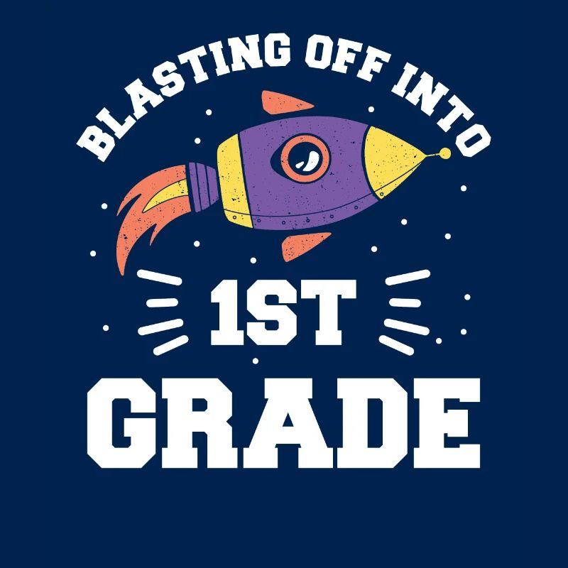 Blasting Off Into 1st Grade Back To School Student