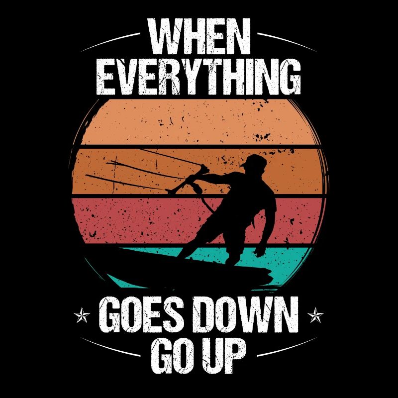 when everything goes down go up Kiteboarder