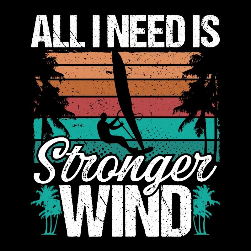 Windsurfing All I need is stronger Wind Windsurfer