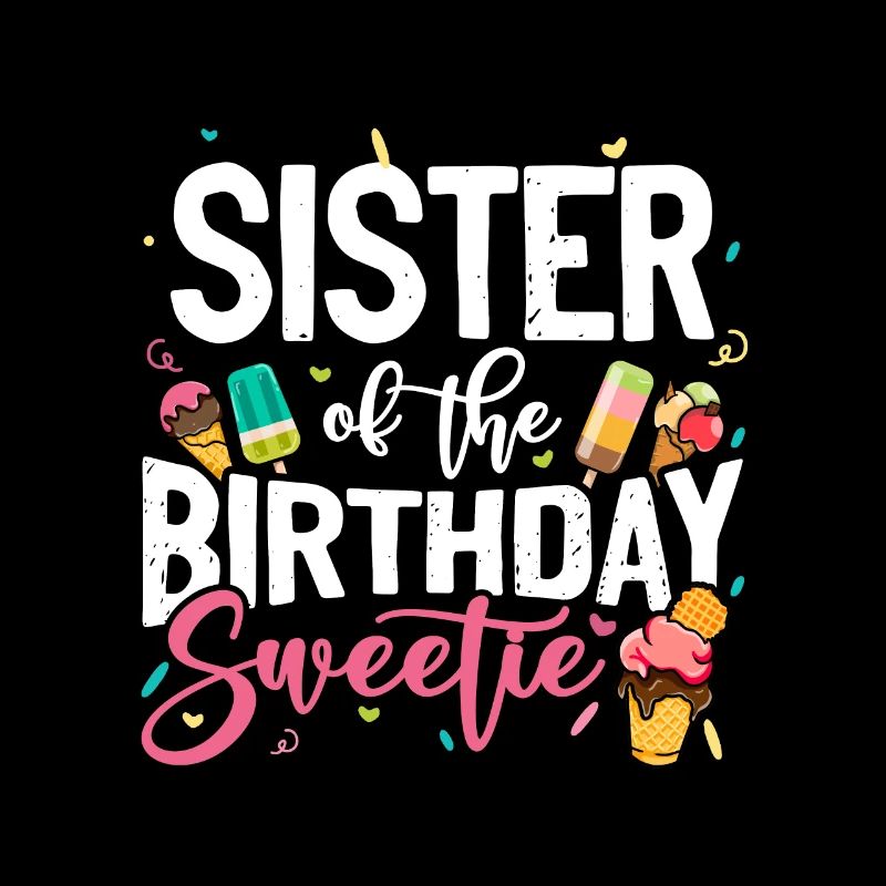 Eiscreme Party Schwester Geburtstag B-Day Eis