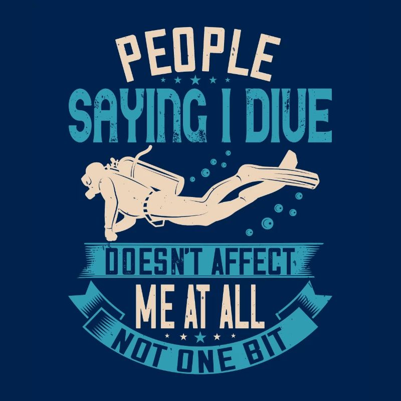 People saying I dive doesn't affect me at all.