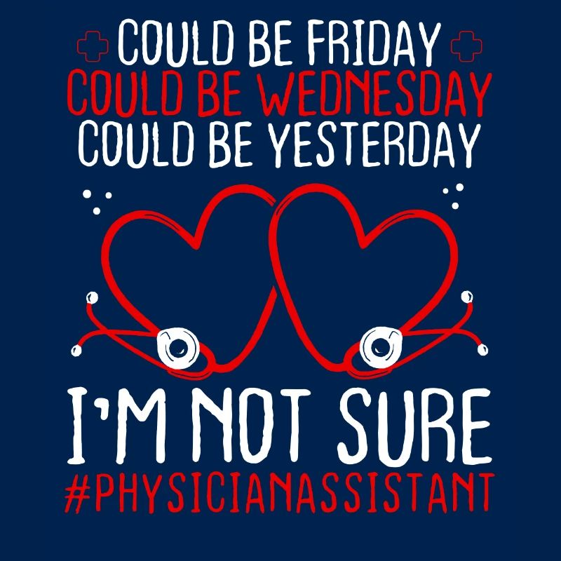 Physician Assistant Night Shift Stethoscope