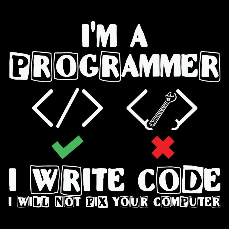 Je suis programmeur j’écris du code Lover Coding