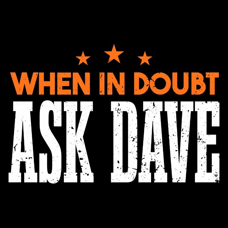 Demandez à Dave